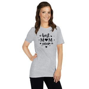 Best Mom Ever Gildan Grey Short-Sleeve Unisex T-Shirt