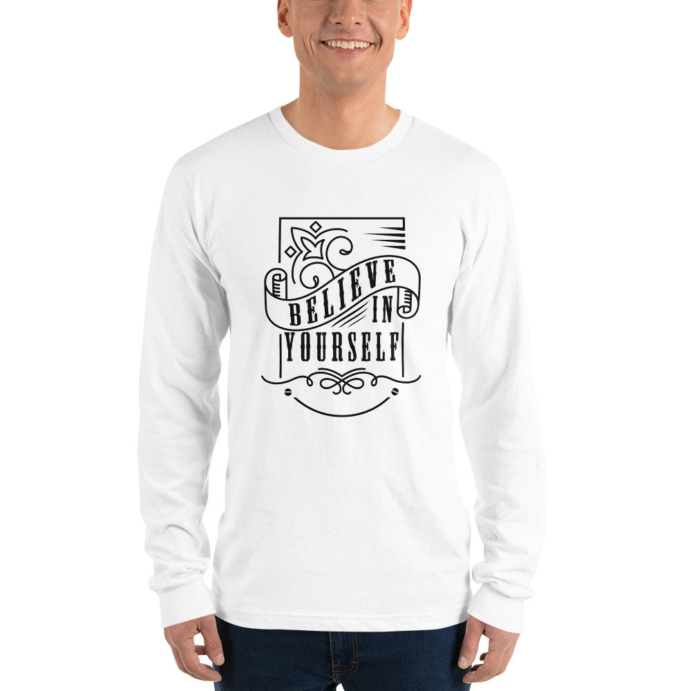 Believe Unisex Long Sleeve T-shirt